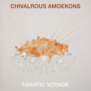 ChivalrousAmoekons - FanaticVoyage_MINI