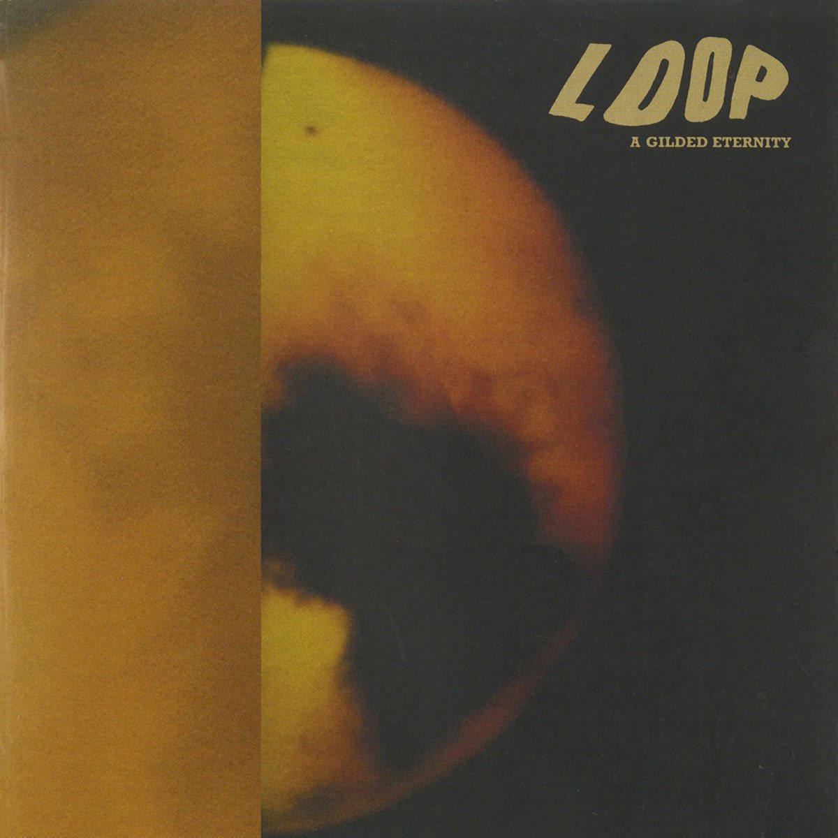 Loop – Gilded Eternity