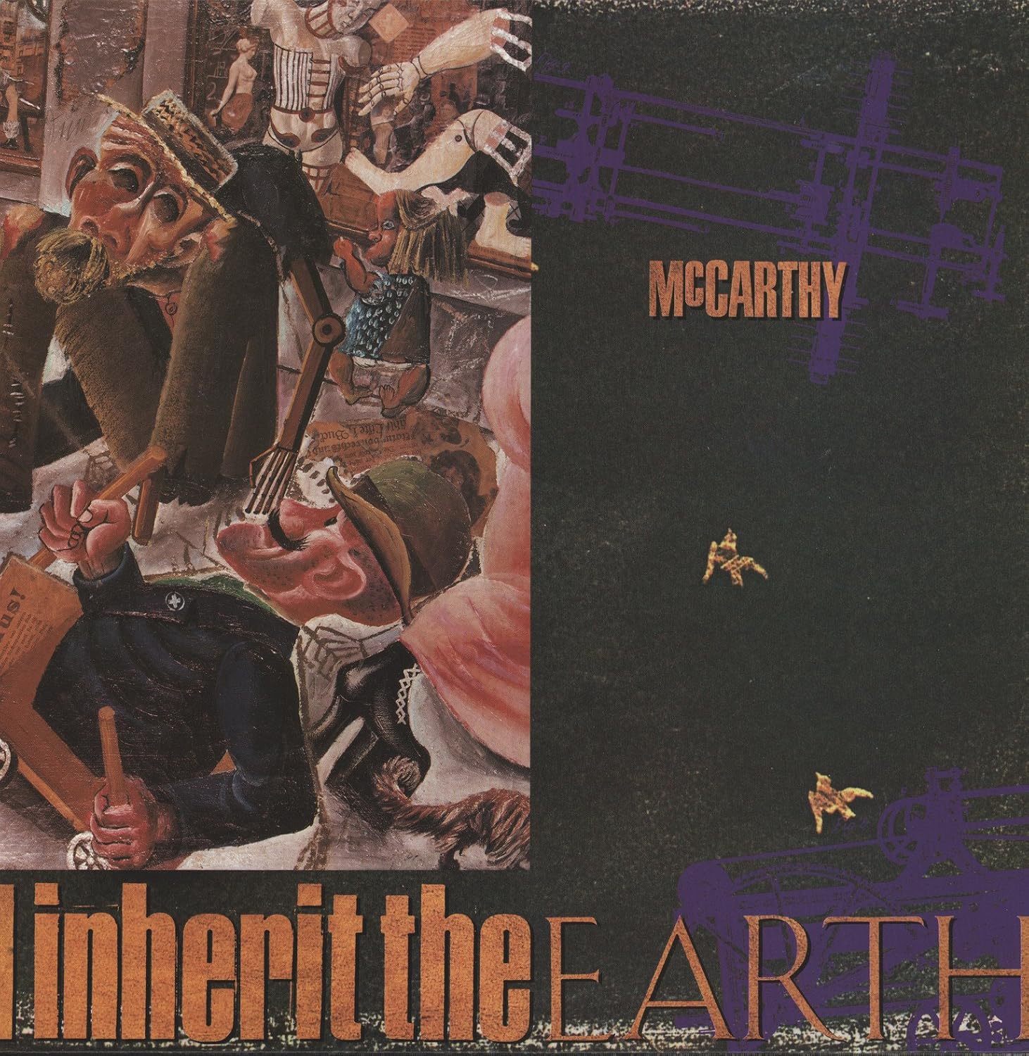 McCarthy – The Enraged Will Inherit the Earth